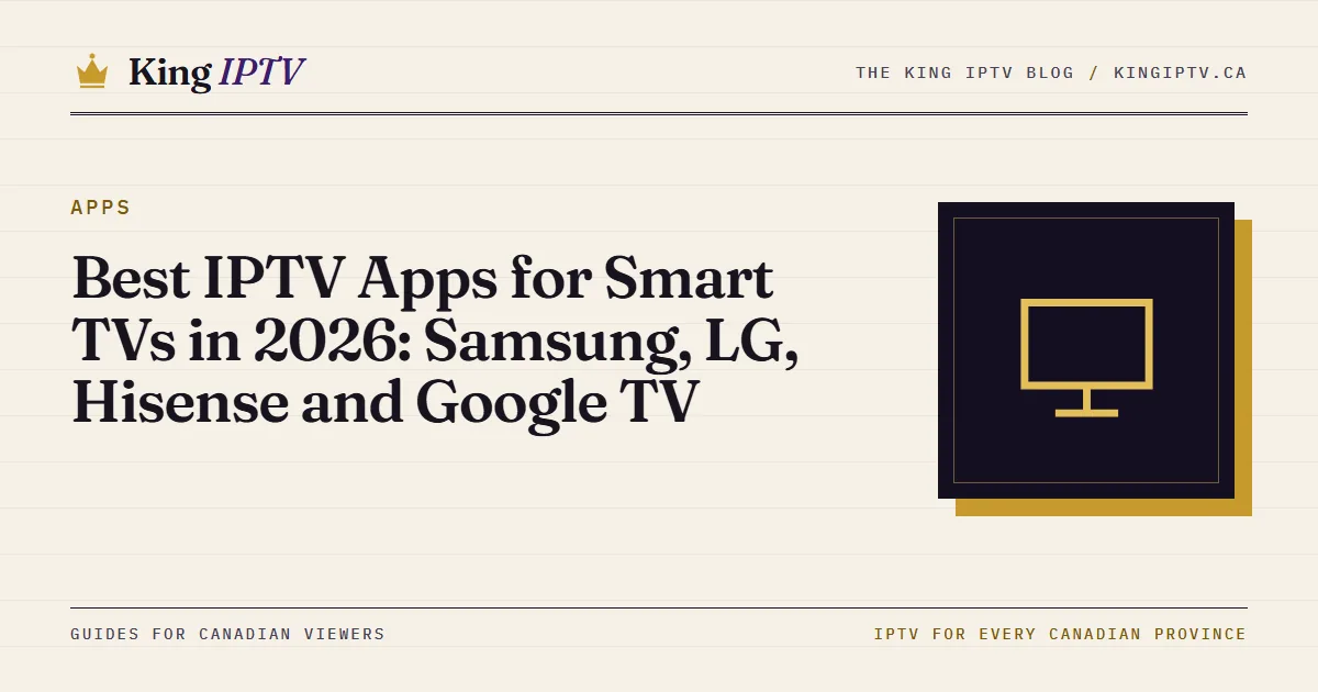 Best IPTV apps for Smart TVs: a Smart TV home screen with IPTV player app tiles and a live TV guide